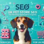 Pet Store SEO Company in UK helping pet businesses grow online