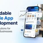 Affordable mobile app development solutions for small businesses in the UK