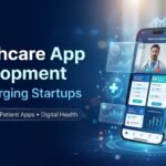 Healthcare app development for startups featuring telemedicine, patient apps and digital health interfaces