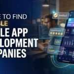 Reliable mobile app development companies for business applications and digital projects